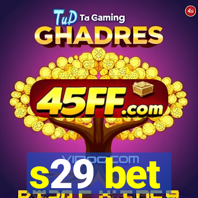 s29 bet